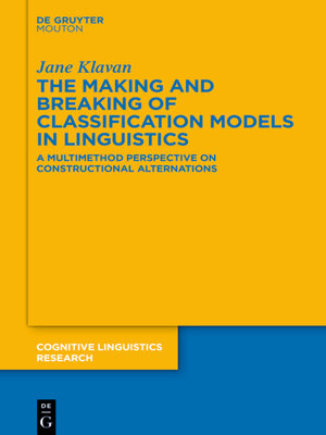 cover image of The Making and Breaking of Classification Models in Linguistics